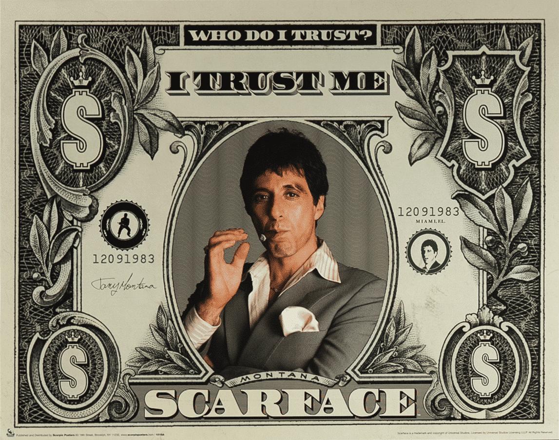 Scarface Dollar Bill art print