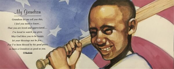 MY GRANDSON II - 8x20 Inch