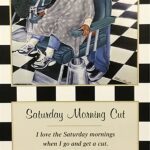 SATURDAY MORNING CUT II - 8x20 Inch