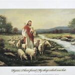 REJOICE, I HAVE FOUND MY SHEEP ( LUKE 15:6 ) - 8x10 Inch