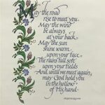 MAY THE ROAD RISE TO MEET YOU.. - 8x10 Inch