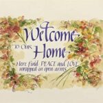 WELCOME TO OUR HOME - 8x10 Inch