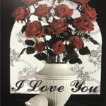 I LOVE YOU - 8x10 Inch