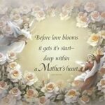 A MOTHER'S HEART - 8x10 Inch