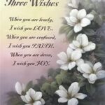 THREE WISHES - LOVE, FAITH, JOY - 8x10 Inch